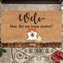 Welc- Wait, Did You Bring Alcohol, Wooden Table With Light Brown Background, Dog & Cat With Beverages, Personalized Dog & Cat Lovers Doormat