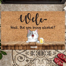Welc- Wait, Did You Bring Alcohol, Wooden Table With Light Brown Background, Cat With Beverages, Personalized Cat Lovers Doormat