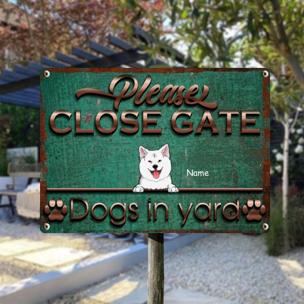 Please Close Gate, Dogs In Yard, Green Retro Background, Personalized Dog Breeds Metal Sign