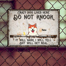 Crazy Dogs Live Here, Do Not Knock, Funny Warning Sign, Personalized Dog Breeds Metal Sign