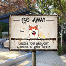 Go Away Unless You Brought Alcohol & Dog Treats, Dog & Beverage Sign, Personalized Dog Breeds Metal Sign