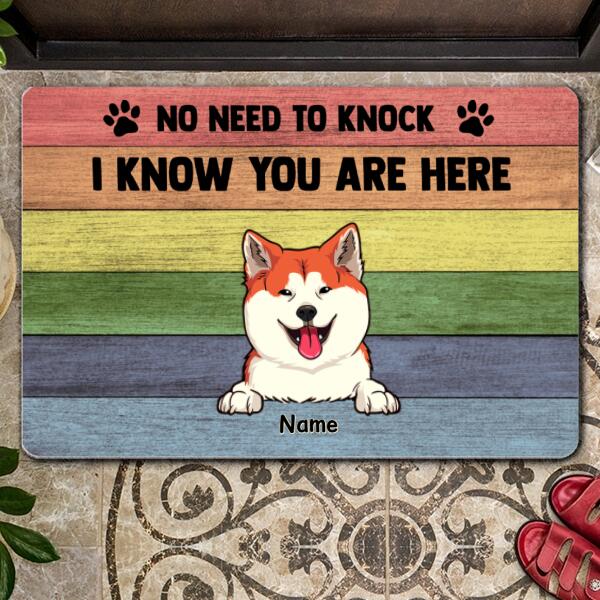 No Need To Knock We Know You Are Here, Rainbow Wood Decor, Personalized Dog Lovers Doormat