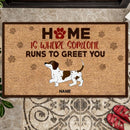 Home Is Where Someone Runs To Greet You, Dachshund Doormat, Personalized Dog Breeds Doormat, Gifts For Dog Lovers