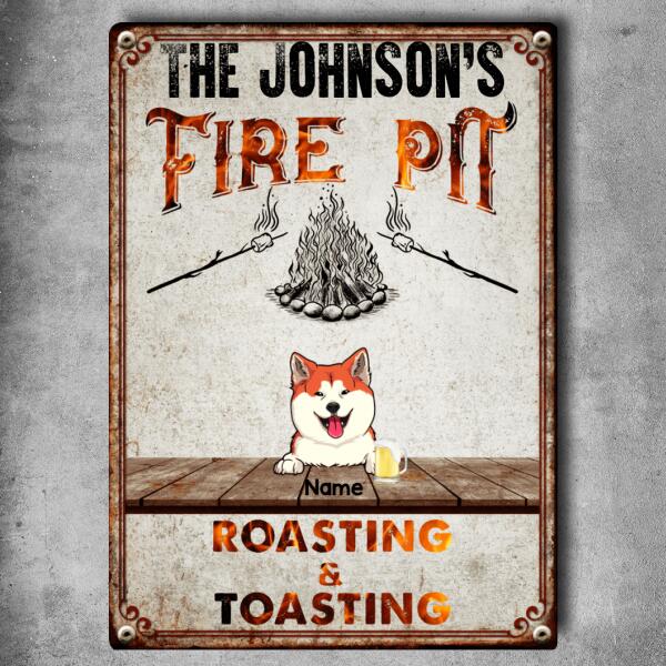 Family Fire Pit Roasting & Toasting, Dog & Beverage, Personalized Dog Lovers Metal Sign