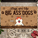 Hope You Like Big Ass Dogs, Pawprints Doormat, Personalized Dog Breeds Doormat, Gifts For Dog Lovers
