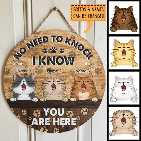No Need To Knock, We Know You Are Here, Cat Pawprints Background, Personalized Cat Lovers Door Sign