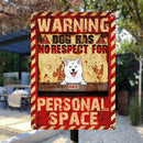 Warning Dogs Have No Respect For Personal Space, Red & Yellow Background, Personalized Dog Lovers Metal Sign