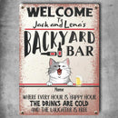 Welcome To Backyard Bar Where Every Hour Is Happy Hour, Cat & Beverage Sign, Personalized Cat Breeds Metal Sign