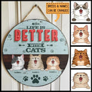 Life Is Better With Cats, Blue Pastel Retro Style, Personalized Cat Lovers Door Sign