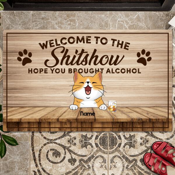 Welcome To The Shitshow Hope You Brought Alcohol, Cat & Beverage Doormat, Personalized Cat Breeds Doormat, Home Decor