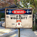 Beware Of The Wiggle Butts, Warning Sign, Personalized Dog Breeds Metal Sign, Gifts For Dog Lovers