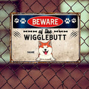 Beware Of The Wiggle Butts, Warning Sign, Personalized Dog Breeds Metal Sign, Gifts For Dog Lovers