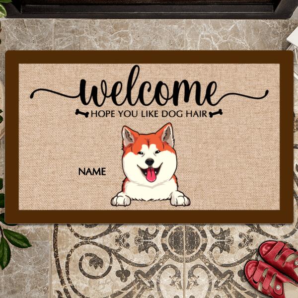Welcome Hope You Like Dog Hair, Welcome Doormat, Personalized Dog Breeds Doormat, Gifts For Dog Lovers