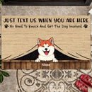 Just Text Us When You Are Here, Dog Peeking From Curtain, Personalized Dog breeds Doormat, Gifts For Dog Lovers