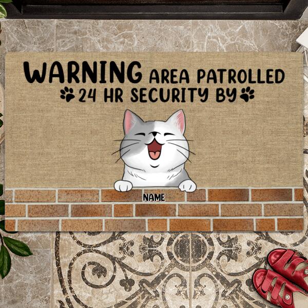 Warning Area Patrolled 24 HR Security By The Cats, Brick Wall Doormat, Personalized Cat Breeds Doormat