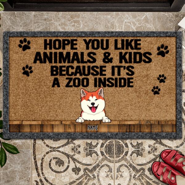 Hope You Like Animals And Kids Because It's A Zoo Inside, Personalized Dog & Cat Doormat, Gifts For Pet Lovers