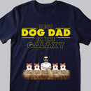 Best Dog Dad In The Galaxy, Custom Dog Dad With His Dogs, Gift For Dog Lovers, Personalized Dog Breed T-shirt