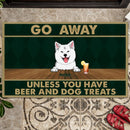 Go Away Unless You Have Beer And Dog Treats, Green Doormat, Personalized Dog Breeds Doormat, Gifts For Dog Lovers