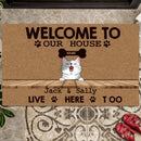 Welcome To Our House The Humans Live Here Too, Pawprint & Bone Doormat, Personalized Cat Breeds Doormat