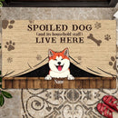 Spoiled Dogs And Their Household Staff Live Here, Dog Peeking From Curtain, Personalized Dog Breeds Doormat