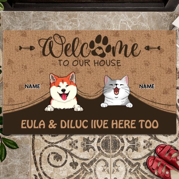 Welcome To Our House The Humans Live Here Too, Welcome Doormat, Personalized Dog & Cat Doormat, Gifts For Pet Lovers