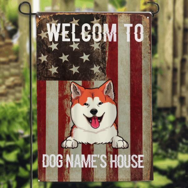Welcome To My House, American Flag, Personalized Dog Breeds Garden Flag, Gifts For Dog Lover, Outdoor Decor