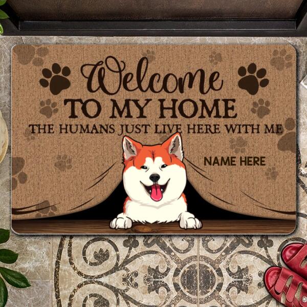 Welcome To Our Home The Humans Just Live Here With Us - Peeking From Curtain - Personalized Dog & Cat Doormat
