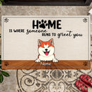 Home Is Where Someone Runs To Greet You, Funny Welcome Mat Dog, Gift For Dog Lover, Personalized Dog Lovers Doormat
