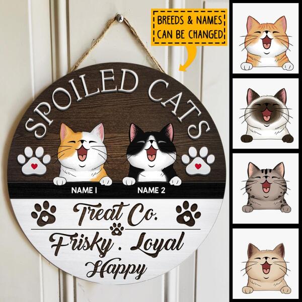 Spoiled Cats Treat Co. Frisky Loyal Happy, Wooden Door Hanger. Personalized Cat Breeds Door Sign, Cat Lovers Gifts