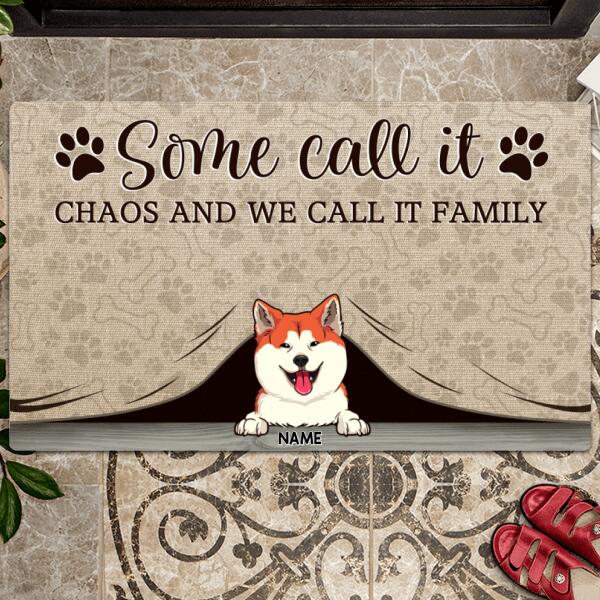 Some Call It Chaos And We Call It Family, Dog Peeking From Curtain, Personalized Dog Breeds Doormat, Home Decor