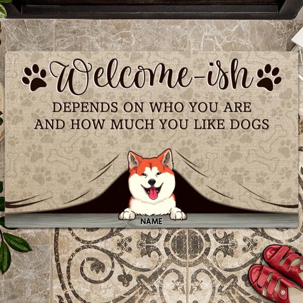 Welcome-ish Depends On How Much You Like Dogs, Dog Peeking From Curtain, Personalized Dog Breeds Doormat, Home Decor