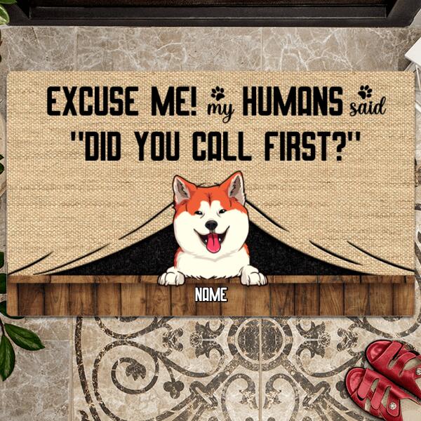 My Humans Said Did You Call First, Dog Peeking From Curtain, Personalized Dog Breeds Doormat, Gifts For Dog Lovers