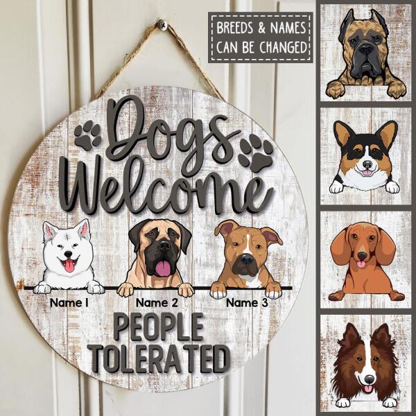 Dog Welcome People Tolerated, Wooden Sign, Personalized Dog Breeds Door Sign, Dog Lovers Gifts, Front Door Decor