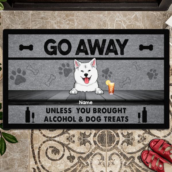 Go Away Unless You Brought Alcohol & Dog Treats, Dog & Beverage, Personalized Dog Breeds Doormat, Dog Lovers Gifts