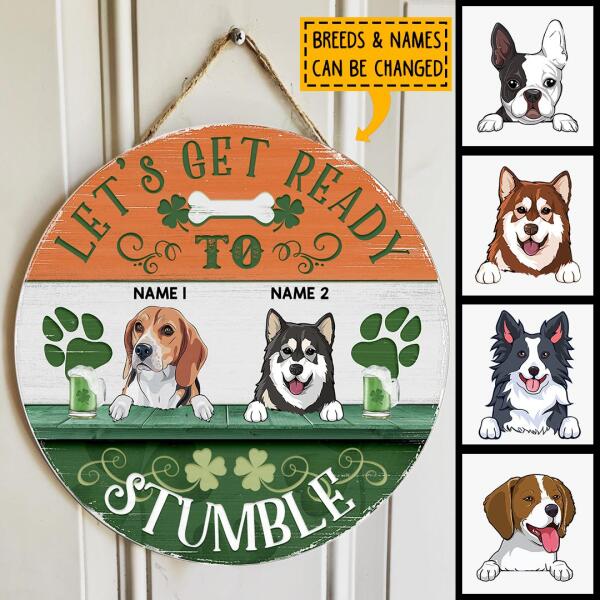 Let's Get Ready To Stumble, Four-Leaf Clover Door Hanger, Personalized Dog Breeds Door Sign, Dog Lovers Gifts