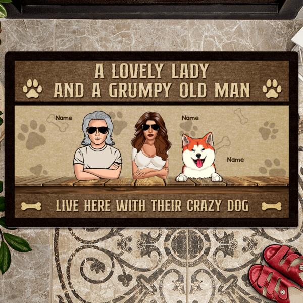 A Lovely Lady And A Grumpy Old Man Live Here With Their Crazy Dogs, Brown Doormat, Personalized Dog Breeds Doormat