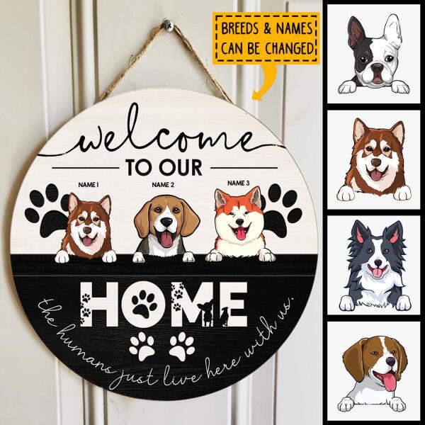 Welcome To Our Home, Welcome Sign, Personalized Dog Breeds Door Sign, Gifts For Dog Lovers, Front Door Decor