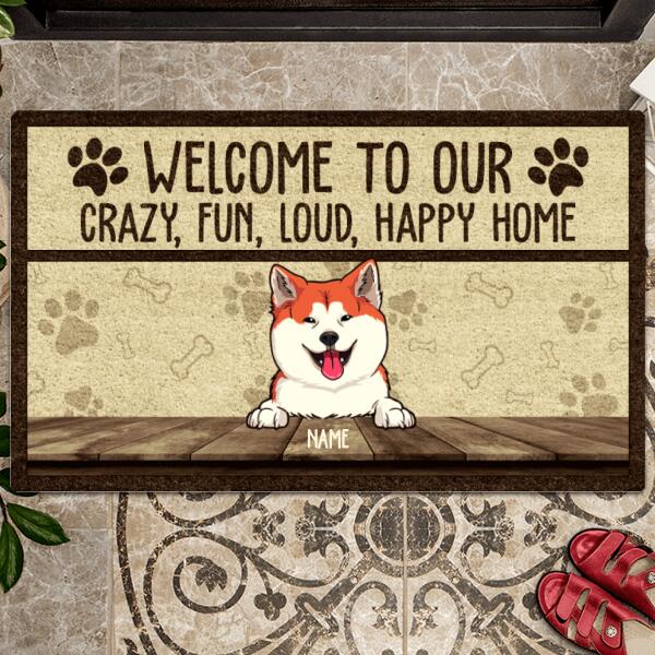 Welcome To Our Crazy Fun Loud Happy Home, Pawprint & Heart, Personalized Dog & Cat Doormat, Home Decor, Pet Lovers Gifts