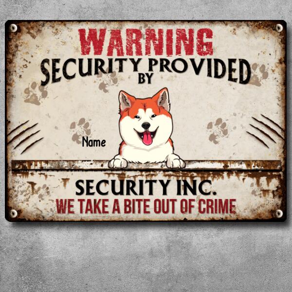 Warning Security Provided By Security Inc, Warning Sign, Personalized Dog Breeds Metal Sign, Gifts For Dog Lovers