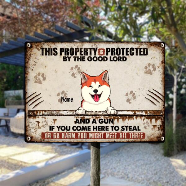 This Property Is Protected By The Good Lord, Personalized Dog Breeds Metal Sign, Gifts For Dog Lovers, Outdoor Decor