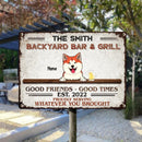 Backyard Bar & Grill Good Friends Good Times, Personalized Dog & Cat Metal Sign, Gifts For Pet Lovers, Outdoor Decor