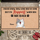 We're Happiest When You Are Back, Pet Miss You, Personalized Dog & Cat Doormat, Gifts For Pet Lovers, Home Decor