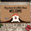 Dog Paws And White Claws Welcome Mat Funny, Gift For Pet Lover, Personalized Dog & Cat Lover Doormat, Funny Welcome Mat