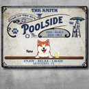 Poolside Enjoy Relax Laugh, Personalized Dog & Cat Metal Sign, Gifts For Pet Lovers, Poolside Decor