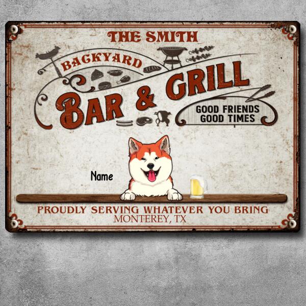 Backyard Bar & Grill Good Friends Good Times, Red Sign, Personalized Dog & Cat Metal Sign, Gifts For Pet Lovers