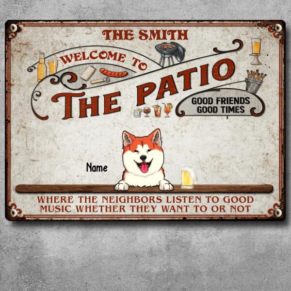 Welcome To The Patio, Red Sign, Personalized Dog & Cat Metal Sign, Gifts For Pet Lovers, Outdoor Decor