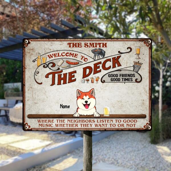 Welcome To The Deck, Red Sign, Personalized Dog & Cat Metal Sign, Gifts For Pet Lovers, Outdoor Decor