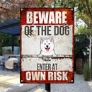 Beware Of The Dogs Enter At Own Risk, Warning Sign, Personalized Dog Breeds Metal Sign, Outdoor Decor, Dog Lovers Gifts
