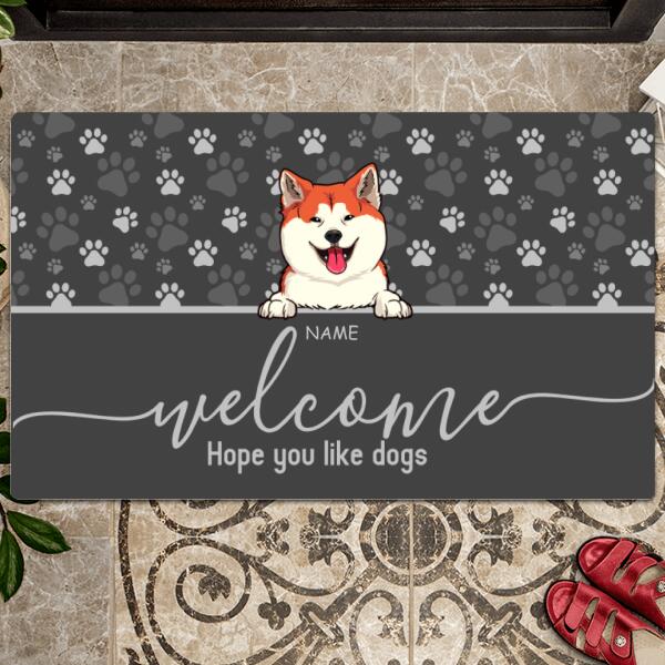 Welcome Hope You Like Dogs, Dark Doormat, Personalized Dog Breeds Doormat, Home Decor, Gifts For Dog Lovers