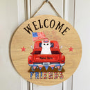 Welcome Friends - American Cats Wear Hat On Truck - Personalized Cat Door Sign